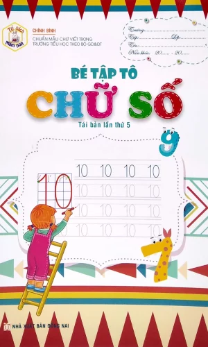 Tủ Sách Mầm Non - Bé Tập Tô - Chữ Số