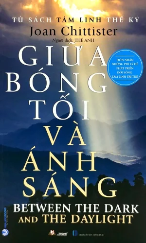 Tủ Sách Tâm Linh Thế Kỷ - Giữa Bóng Tối và Ánh Sáng